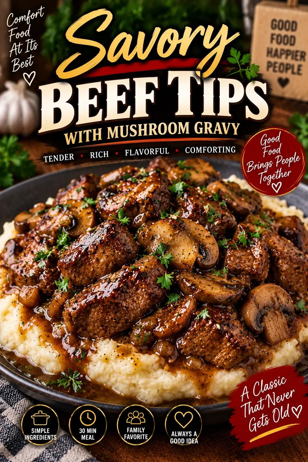 Savory Beef Tips with Mushroom Gravy
